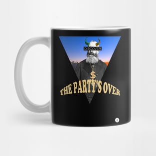 The Party's Over Mug